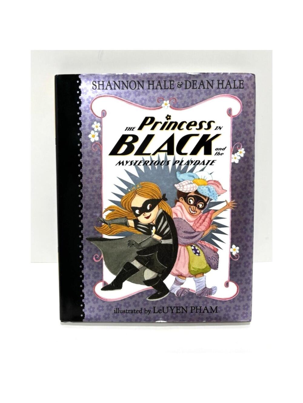 Princess in Black Mysterious Playdate HC Book Shannon Hale LeUyen Pham